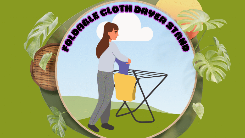 FOLDABLE CLOTH DRYRE STAND